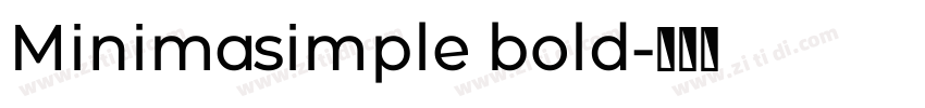 Minimasimple bold字体转换